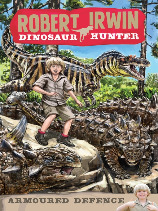 Title details for Robert Irwin Dinosaur Hunter 3 by Robert Irwin - Available